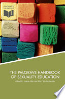 The Palgrave handbook of sexuality education