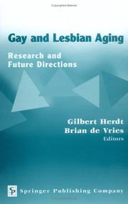 Gay and lesbian aging : research and future directions