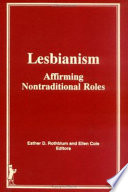 Lesbianism : affirming nontraditional roles