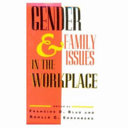 Gender and family issues in the workplace