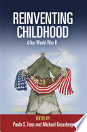 Reinventing childhood after World War II
