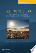 Raising the bar for productive cities in Latin America and the Caribbean