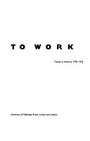 Walking to work : tramps in America, 1790-1935