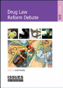 Drug law reform debate