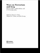 Wars on terrorism and Iraq : human rights, unilateralism, and U.S. foreign policy