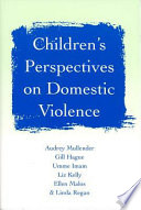 Children's perspectives on domestic violence