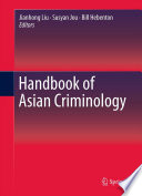 Handbook of Asian criminology