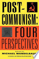 Postcommunism : four perspectives