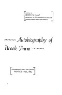 Autobiography of Brook Farm : a book of primary source materials