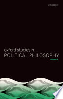 Oxford studies in political philosophy. Volume 4