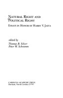 Natural right and political right : essays in honor of Harry V. Jaffa