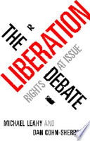 The liberation debate : rights at issue