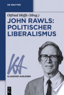 John Rawls: Politischer Liberalismus