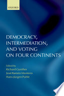 Democracy, intermediation, and voting on four continents
