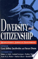 Diversity and citizenship : rediscovering American nationhood