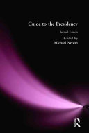 Congressional Quarterly's guide to the presidency