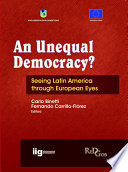 An unequal democracy? : seeing Latin America through European eyes
