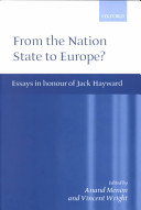 From the nation state to Europe : essays in honour of Jack Hayward