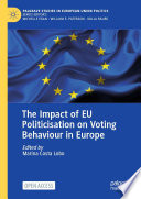 The impact of EU politicisation on voting behavior in Europe