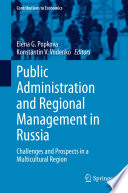 Public administration and regional management in Russia : challenges and prospects in a multicultural region