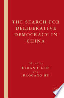 The search for deliberative democracy in China