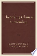 Theorizing Chinese citizenship