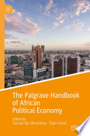 The Palgrave handbook of African political economy
