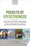 Pockets of effectiveness and the politics of state-building in Africa