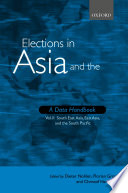 Elections in Asia and the Pacific : a data handbook : Volume II: South East Asia, East Asia, and the South Pacific
