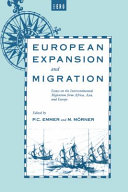 European expansion and migration : essays on the intercontinental migration from Africa, Asia, and Europe