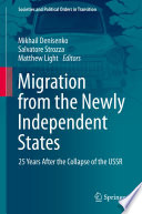 Migration from the newly independent states : 25 years after the collapse