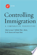 Controlling immigration : a comparative perspective