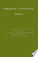 Migration, citizenship, ethnos