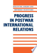 Progress in postwar international relations
