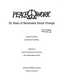 Peacework : 20 years of nonviolent social change