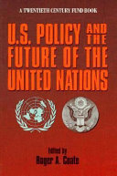 U.S. policy and the future of the United Nations