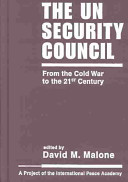 The UN Security Council : from the Cold War to the 21st century