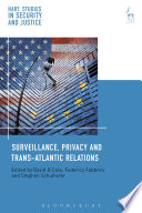Surveillance, privacy and transatlantic relations
