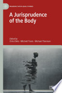 A jurisprudence of the body