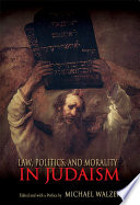 Law, politics, and morality in Judaism