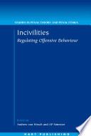 Incivilities : regulating offensive behaviour