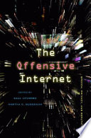 The offensive Internet : speech, privacy, and reputation