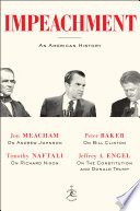 Impeachment : an American history