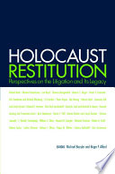 Holocaust restitution : perspectives on the litigation and its legacy
