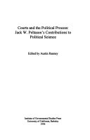 Courts and the political process : Jack W. Peltason's contributions to political science