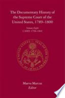 The Documentary history of the Supreme Court of the United States, 1789-1800