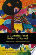 A constitutional order of states? : essays in EU law in honour of Alan Dashwood