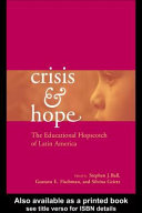 Crisis and hope : the educational hopscotch of Latin America