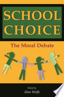 School choice : the moral debate