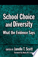 School choice and diversity : what the evidence says